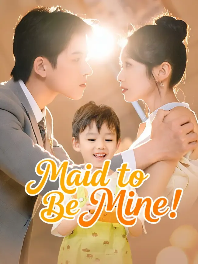 Maid to Be Mine