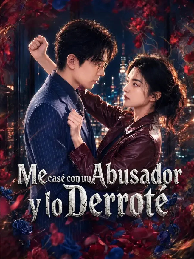 Me casé con un abusador y lo derroté — póster