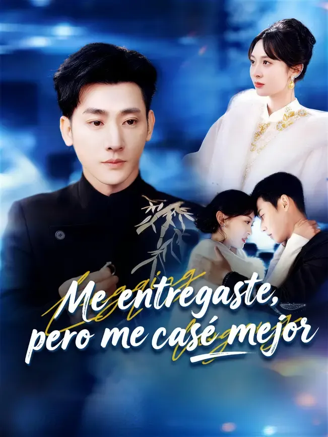 Me entregaste, pero me casé mejor
