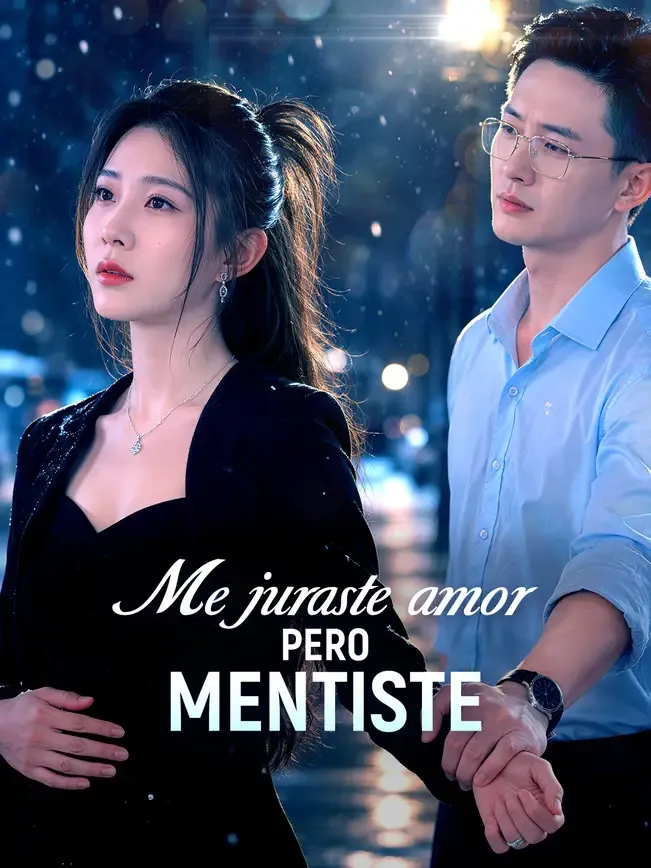 Me juraste amor, pero mentiste — póster
