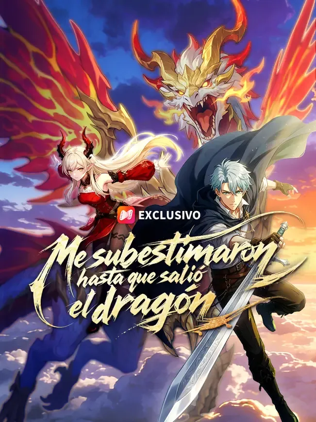 Me subestimaron hasta que salió el dragón