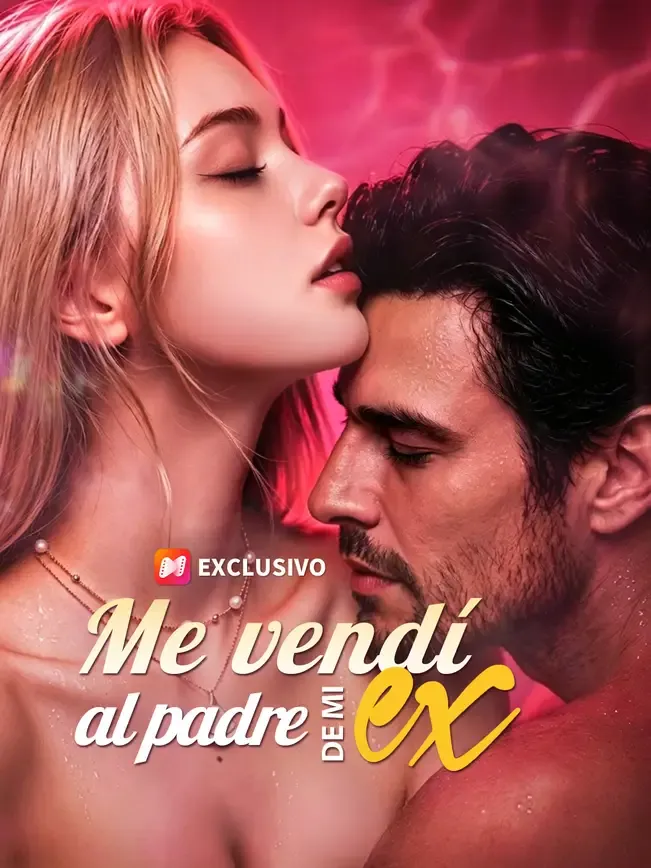 Me vendí al padre de mi ex — póster