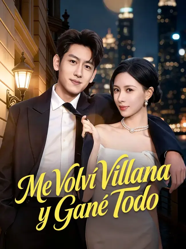 Me volví villana y gané todo