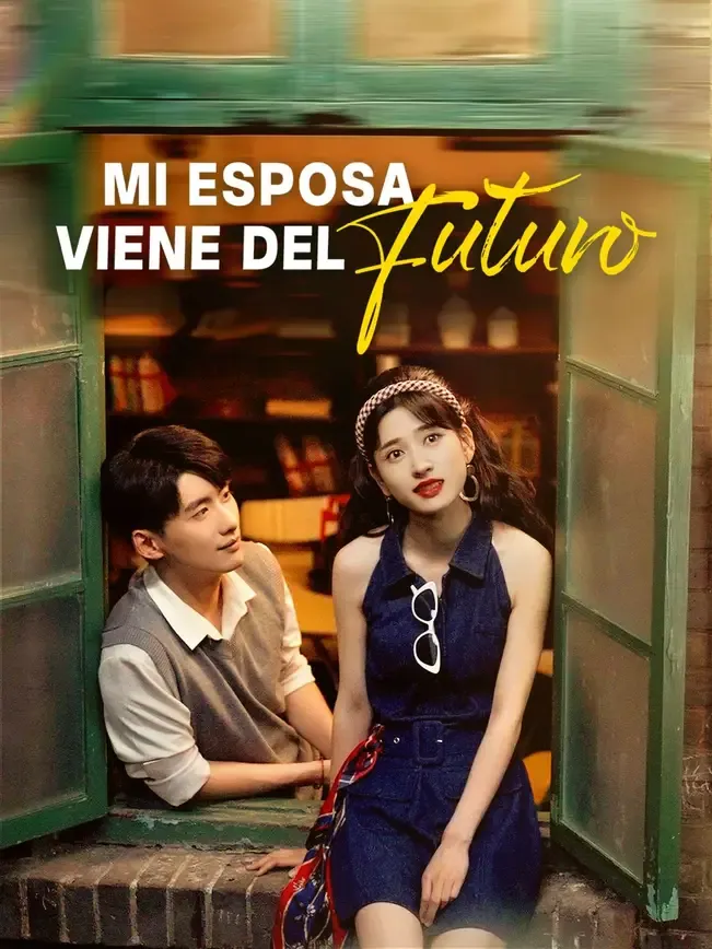 Mi esposa viene del futuro