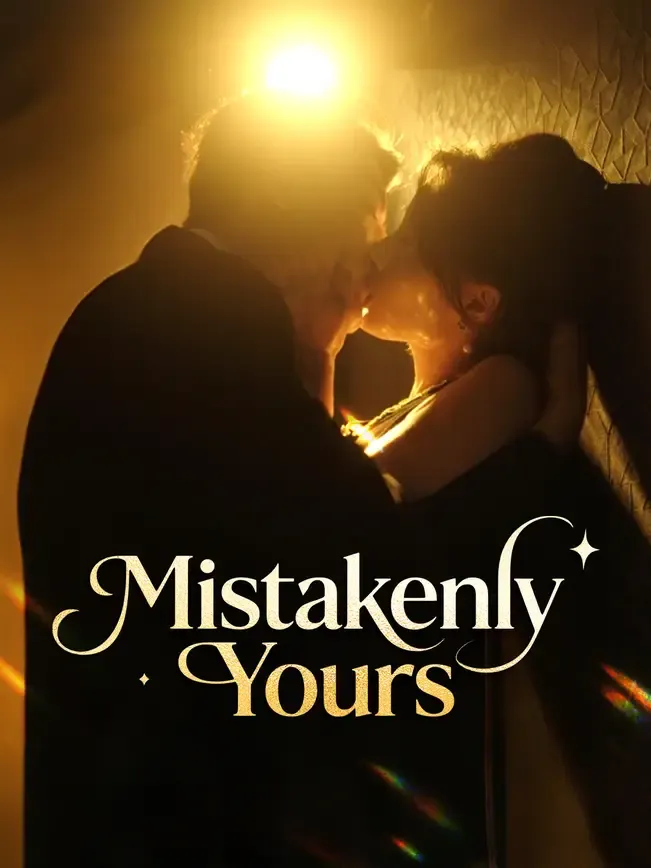 Mistakenly Yours
