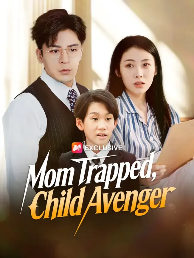 Mom Trapped, Child Avenger