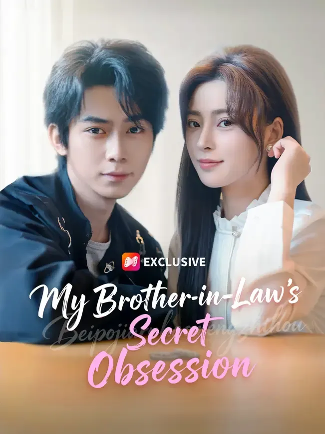 My Brother-in-Law's Secret Obsession