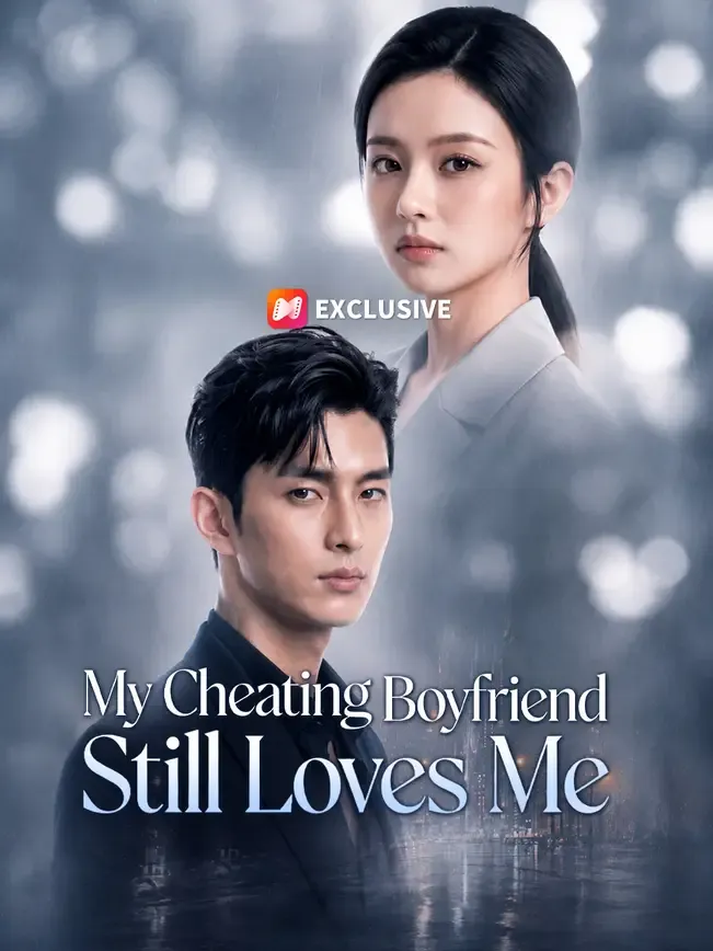My Cheating Boyfriend Still Loves Me — poster