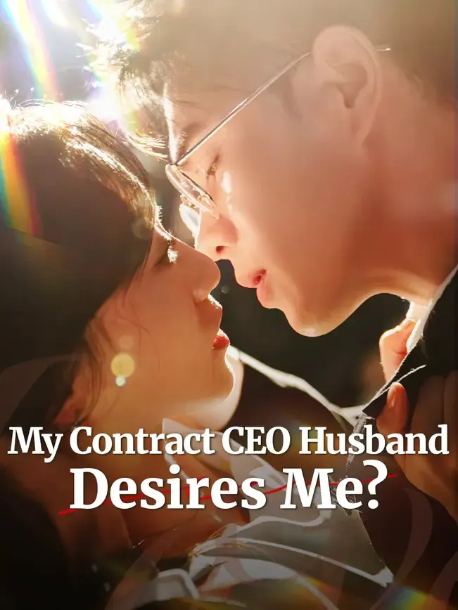 My Contract CEO Husband Desires Me?