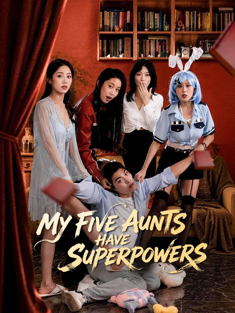 My Five Aunts Have Superpowers