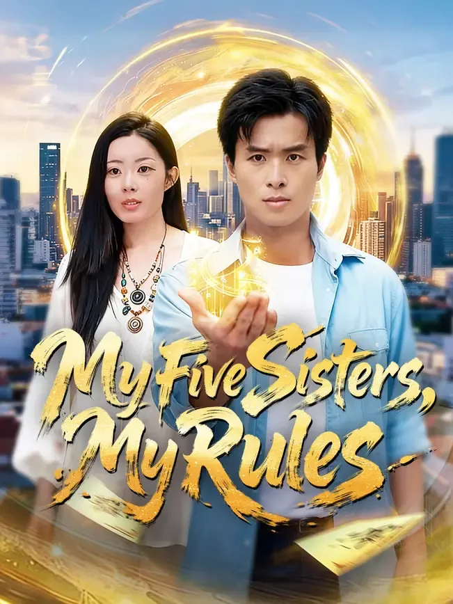 My Five Sisters, My Rules