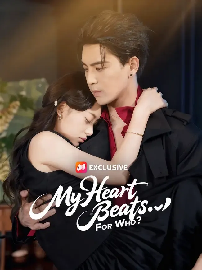 My Heart Beats... for Who?