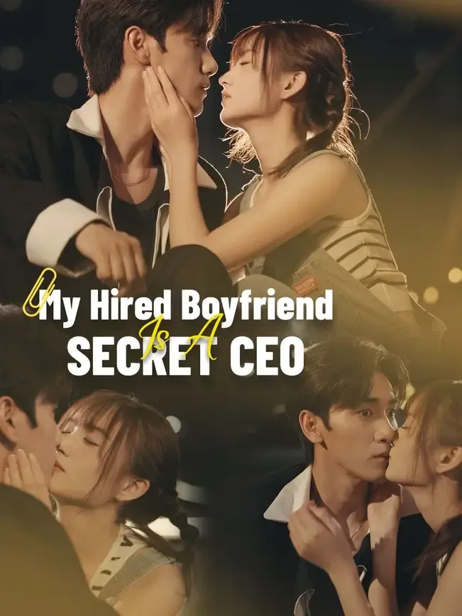 My Hired Boyfriend Is A Secret CEO