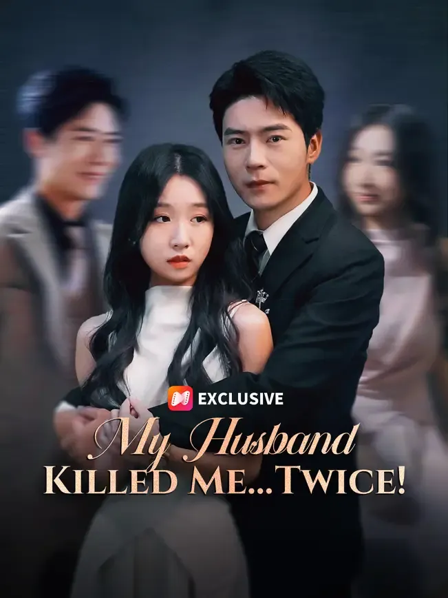 My Husband Killed Me… Twice!