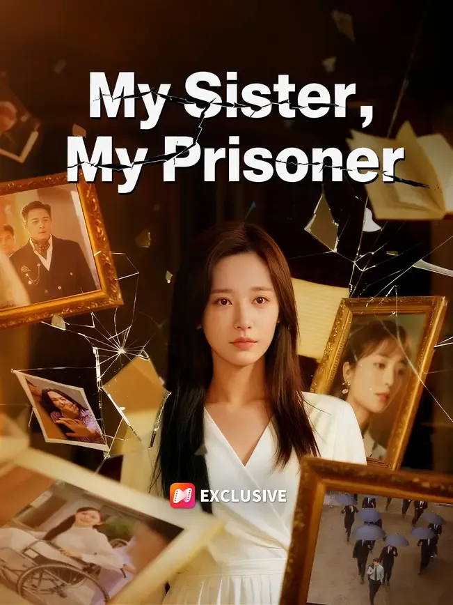 My Sister, My Prisoner