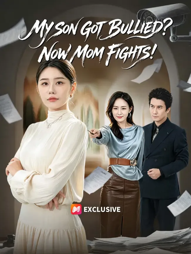My Son Got Bullied? Now Mom Fights! — poster