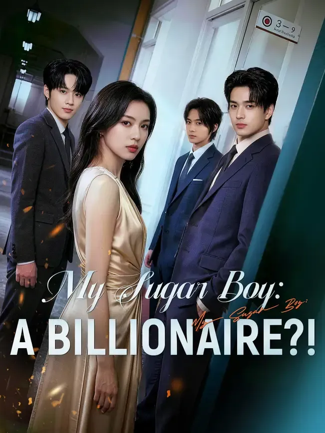 My Sugar Boy: A Billionaire?!