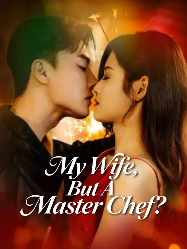 My Wife, But A Master Chef?