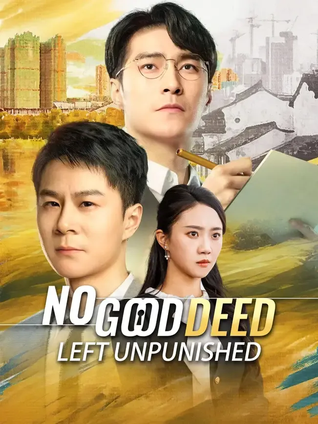No Good Deed Left Unpunished — poster