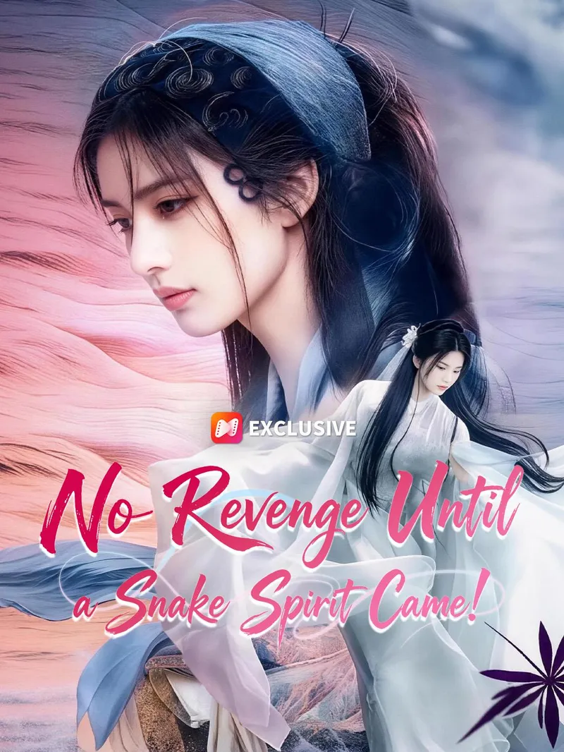 No Revenge Until a Snake Spirit Came! — poster