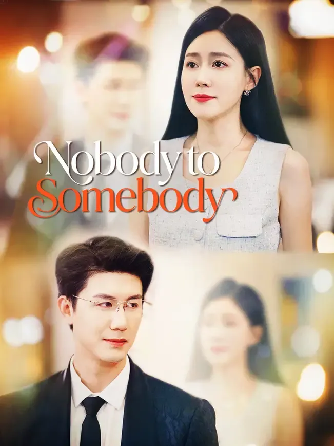 Nobody to Somebody