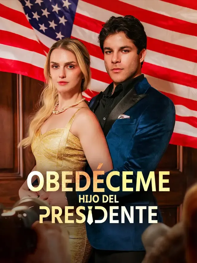 Obedéceme, hijo del presidente
