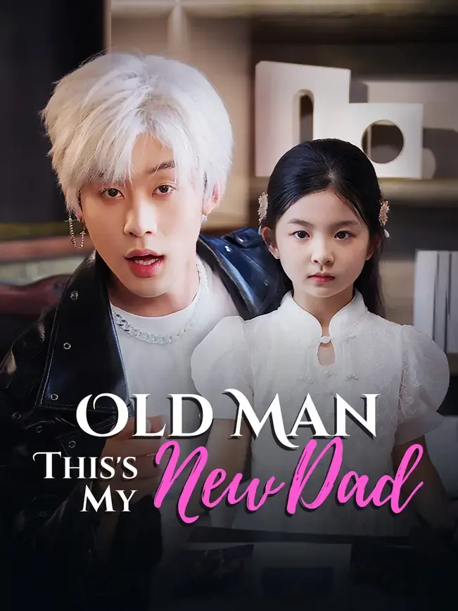 Old Man, This's My New Dad
