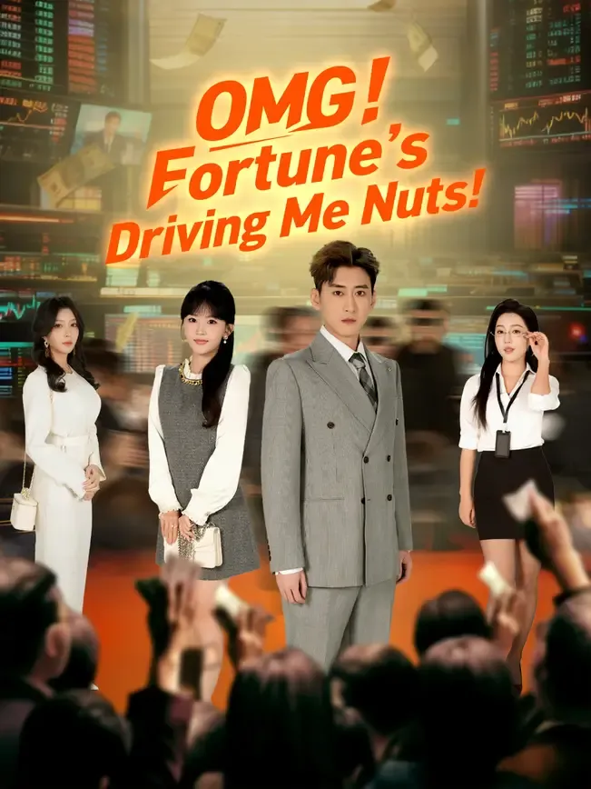 OMG! Fortune’s Driving Me Nuts!
