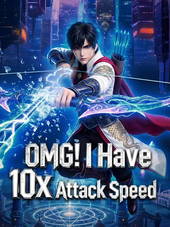 OMG! I Have 10x Attack Speed