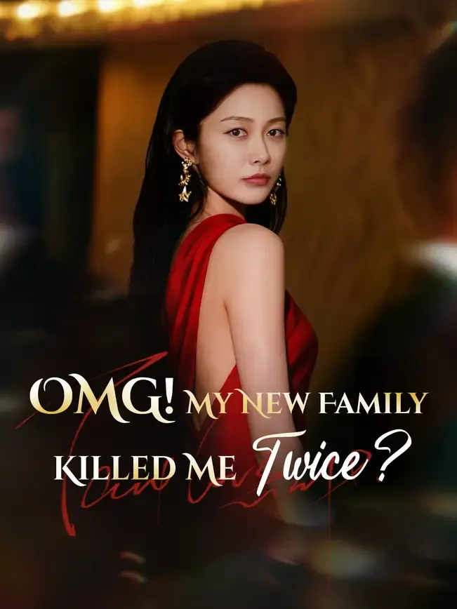 OMG! My New Family Killed Me Twice? — poster