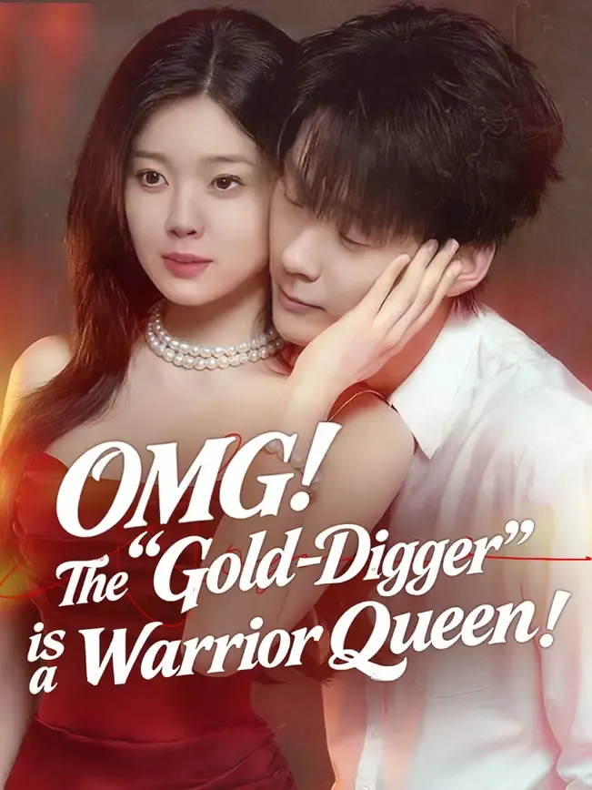 OMG! The "Gold-Digger" is a Warrior Queen!