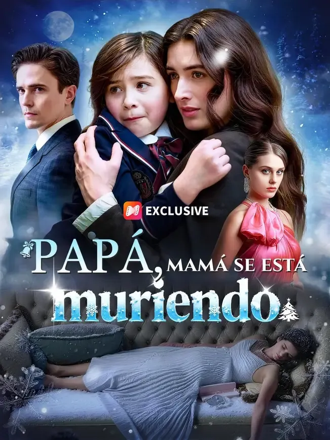 Papá, mamá se está muriendo — póster