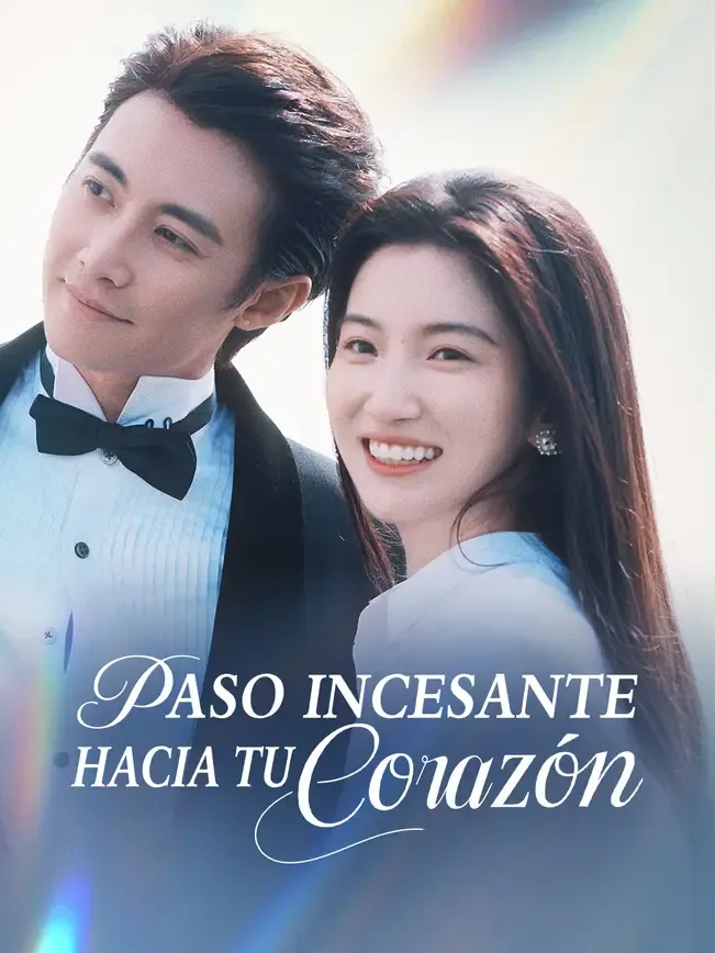 Paso incesante hacia tu corazón — póster