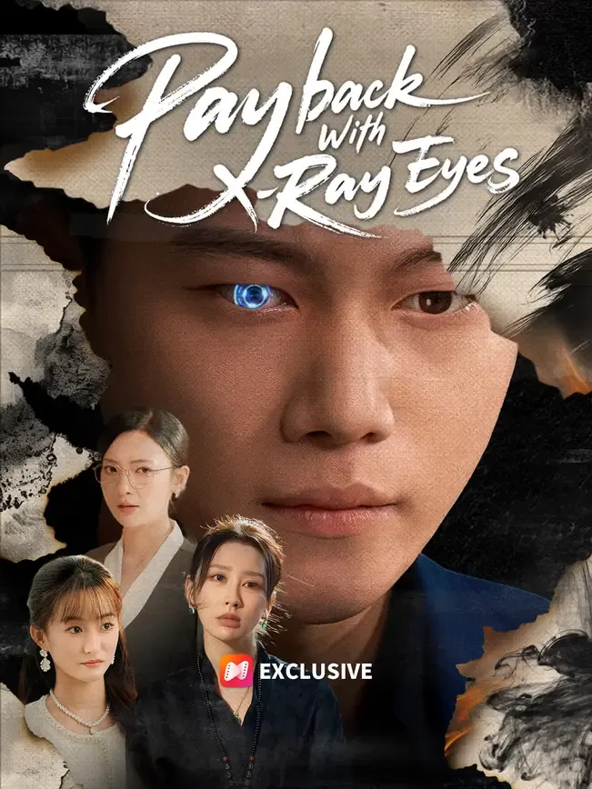 Payback With X-Ray Eyes