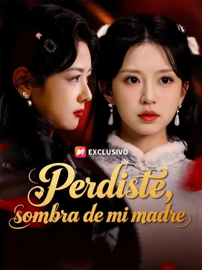 Perdiste, sombra de mi madre