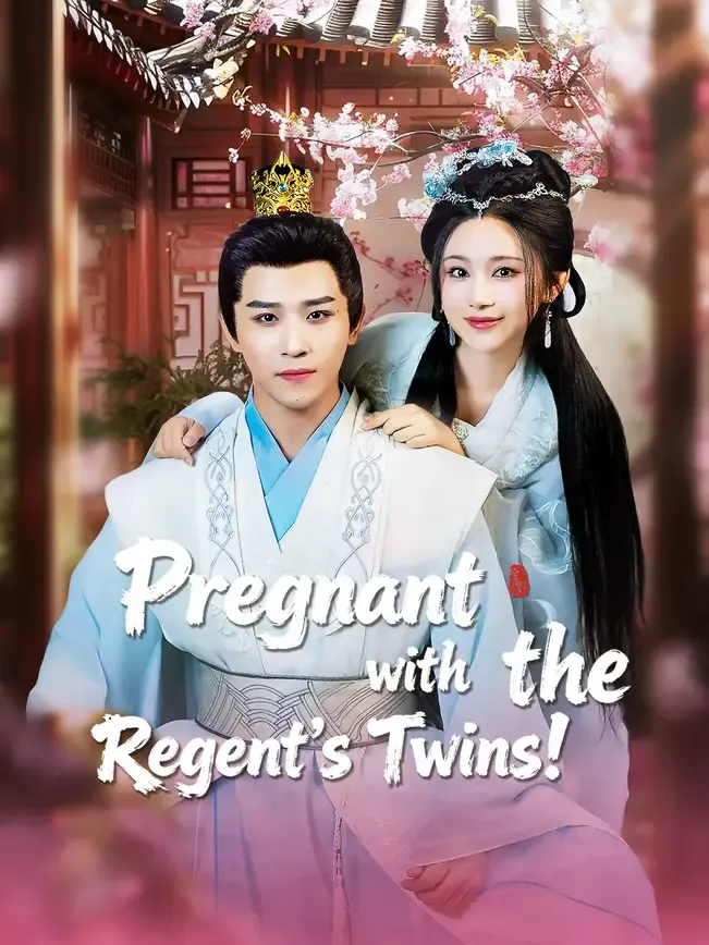 Pregnant with the Regent's Twins!