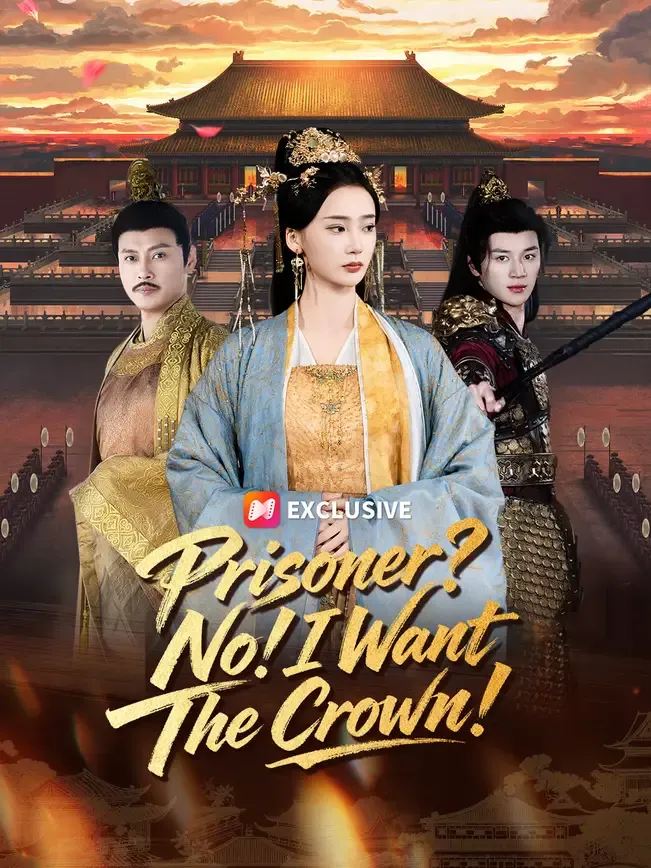 Prisoner? No! I Want The Crown!