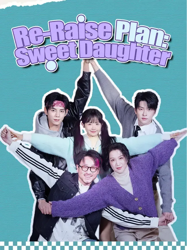 Re-Raise Plan: Sweet Daughter