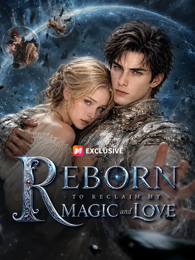 Reborn to Reclaim My Magic and Love — poster