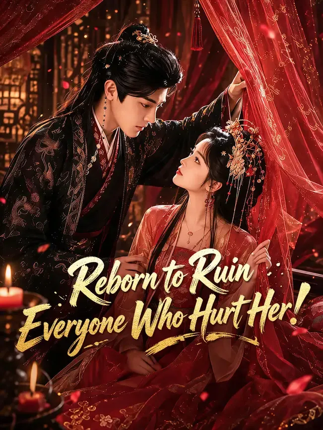 Reborn to Ruin Everyone Who Hurt Her! — poster