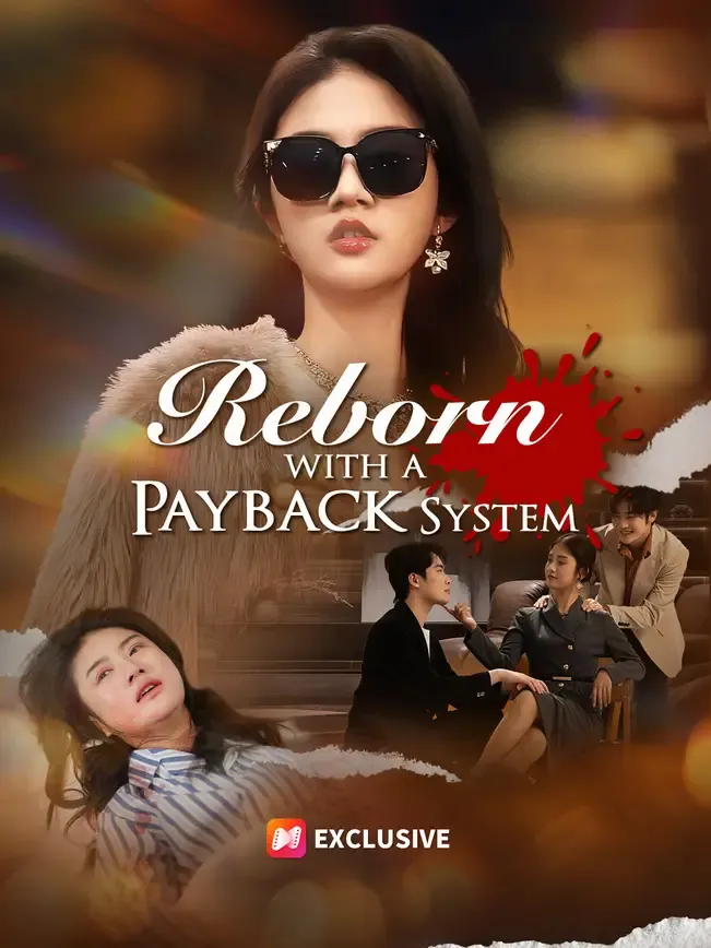 Reborn with a Payback System