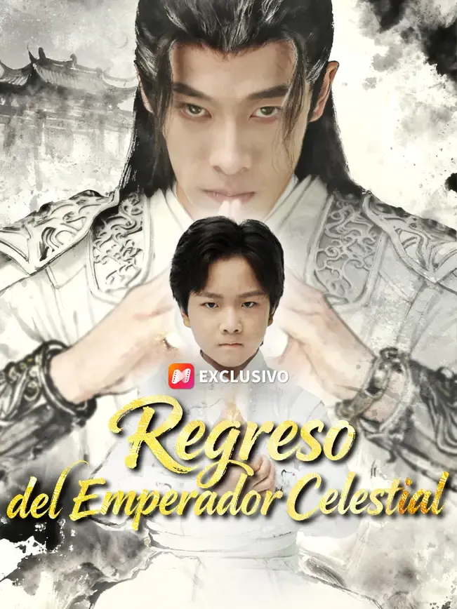 Regreso del Emperador Celestial