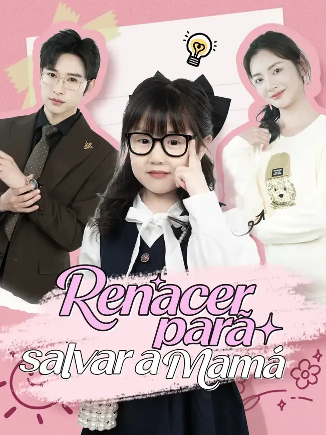 Renacer para salvar a mamá