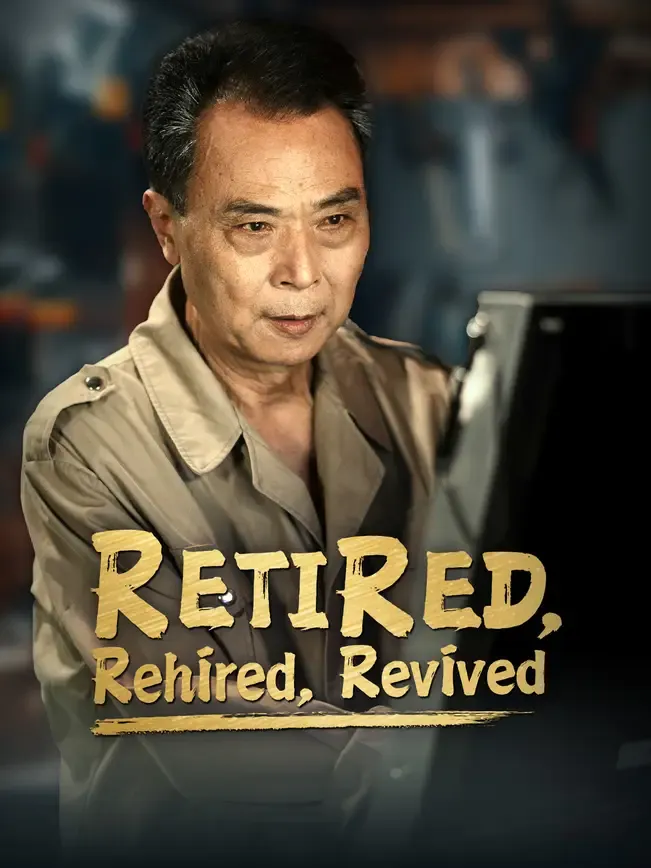 Retired, Rehired, Revived