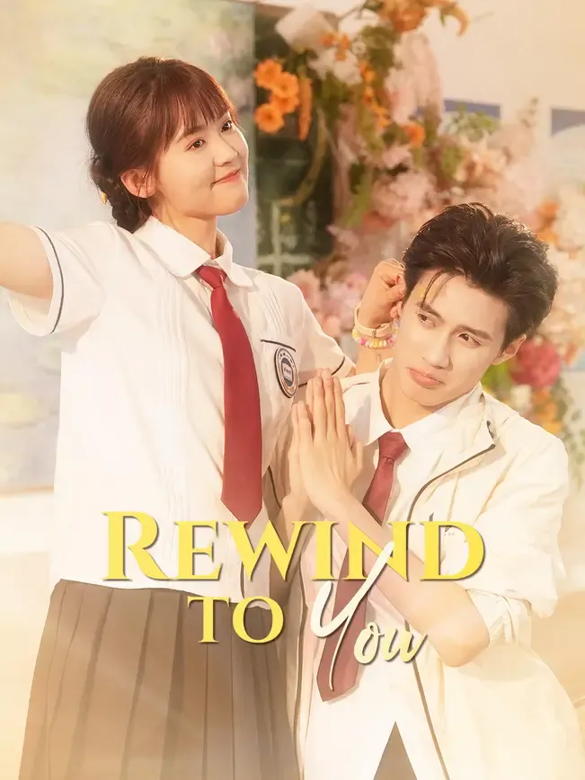Rewind to You
