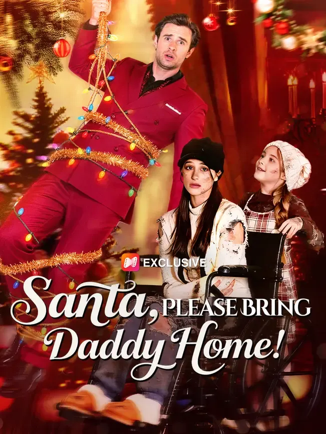 Santa, Please Bring Daddy Home