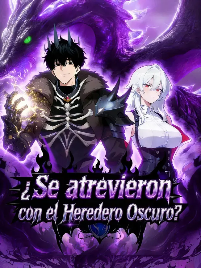 ¿Se atrevieron con el Heredero Oscuro?
