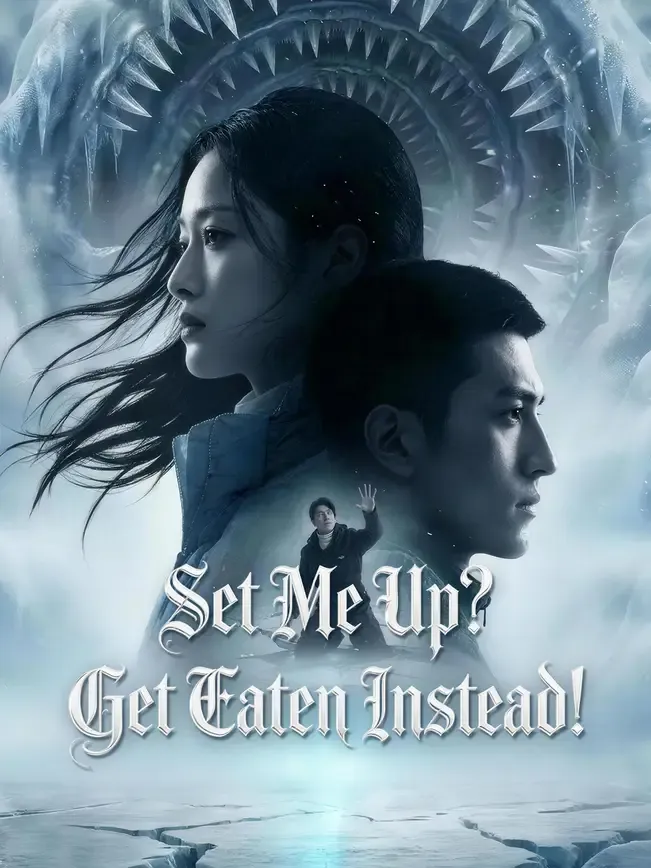 Set Me Up? Get Eaten Instead!
