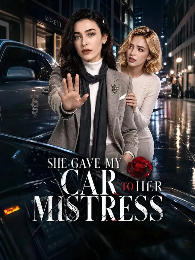 She Gave My Car to Her Mistress — poster