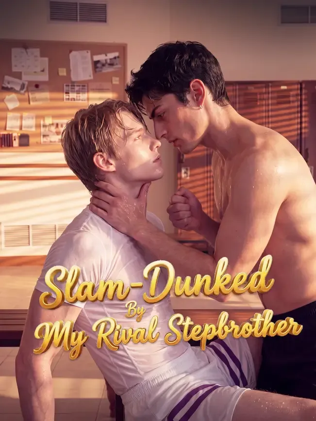 Slam Dunked By My Rival Stepbrother — poster